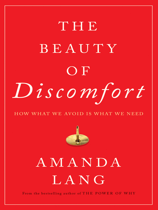 Title details for The Beauty of Discomfort by Amanda Lang - Wait list